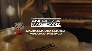 Presepada - Marília Mendonça, Maiara e Maraísa (Drum Cover) Andressa Magedanz