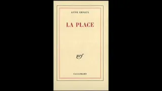 La place - Annie Ernaux [Livre audio]