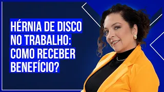 Aposentadoria ou auxílio-doença por hérnia de disco | GUIA COMPLETO