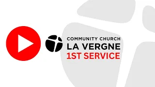 05-26-2024 - 1st Service - La Vergne Community Church