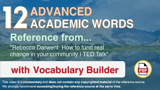 12 Advanced Academic Words Words Ref from "How to fund real change in your community | TED Talk"