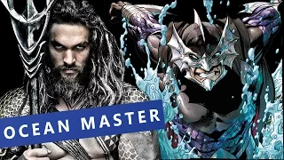 AQUAMAN: Wer ist der Ocean Master?