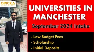 Universities in Manchester || Fee, Scholarship & Initial Deposit