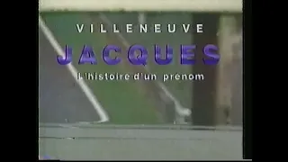 1996 - Jacques Villeneuve. L'histoire d'un prénom