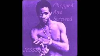 Al Green - Love and Happiness - Chopped and Screwed *jess*