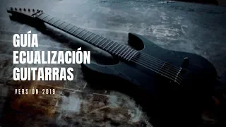 Guía ecualización guitarras eléctricas METAL: Cómo ecualizar tus guitarras