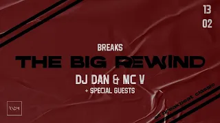 DJ Dan & MC V - Live at Big Rewind: Breakbeat (RNDM 13.02.2021)