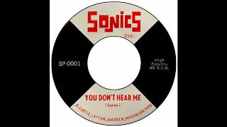 Sonics (Inc) - You Don't Hear Me