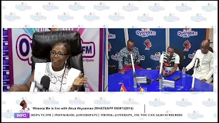 Wasesa Me is live with Akua Akyaamaa (WHATSAPP 0559132814) 07-05-2023