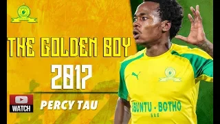 Percy Tau -The Golden Boy -Too Much Skills & Goals - 2017 |HD Mamelodi Sundowns F.C.