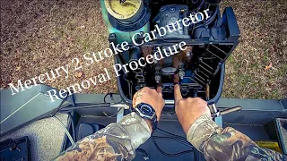 Mercury 2 stroke Outboard Carburetor Removal Procedure #boatmaintenance
