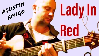 Agustin Amigo - "The Lady In Red" (Chris de Burgh) - Solo Acoustic Guitar