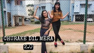 CHURAKE DIL MERA 2.0 / AYUSHI KULABHI AND SIDDHITA ROY / ALISHA KAY CHOREOGRAPHY