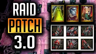 RAID | Patch 3.0 Official release Information!