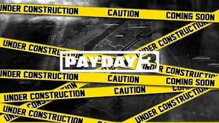 Gustavo Coutinho - Under Construction (Prototype heist track) Payday 3