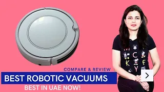 ✅The Best Robot Vacuums for 2021 In UAE | Review & Detail Comparison