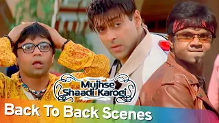 Back to Back Comedy Scenes | Hindi Superhit Movie Mujhse Shaadi Karogi | Salman Khan - Rajpal Yadav