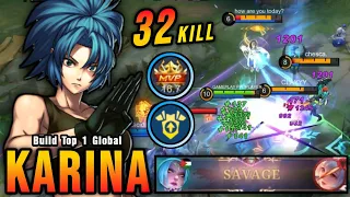 32 Kills + SAVAGE!! New META Karina with Weapon Master Emblem!! - Build Top 1 Global Karina ~ MLBB