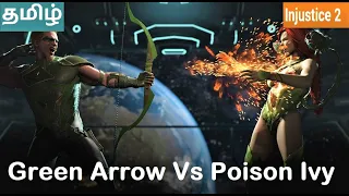 Green Arrow vs Poison Ivy🍃😨 - Injustice 2 Battle Gameplay (Tamil Commentary)