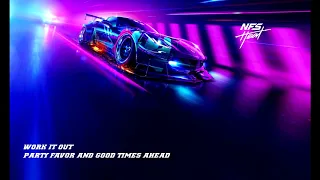 [Need For Speed : Heat Soundtrack] Party Favor and Good Times Ahead - Work It Out