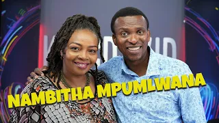 I STRUGGLE TO KEEP QUIET WHEN I SEE SOMETHING WRONG | NAMBITHA MPUMLWANA
