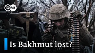 Heavy losses on both sides as Bakhmut is reduced to rubble | DW News