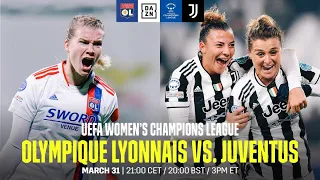 Lyon vs. Juventus | Quarts De Finale Retour De L'UEFA Women's Champions League