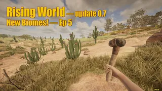 Rising World -- Update 0.7 New Biomes!