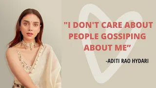 Aditi Rao Hydari “I Am Very Fierce About Protecting My Love”| Reacts To Sidharth Rumours