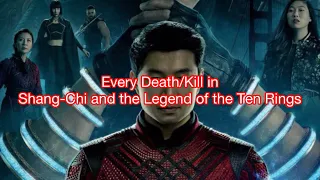 Every Death/Kill in Shang-Chi and the Legend of the Ten Rings (2021)