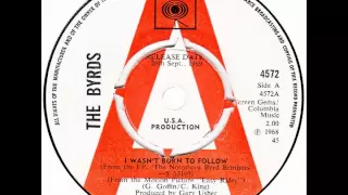 Byrds – “I Wasn’t Born To Follow” (UK CBS) 1969