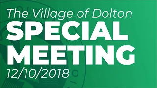 Public Hearing/Special Board Meeting 12/10/18