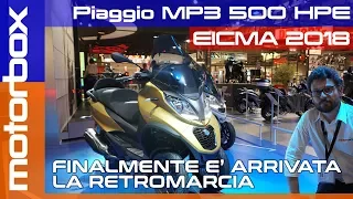 Piaggio MP3 500 HP Sport Advanced a Eicma 2018 | E'arrivata la retromarcia