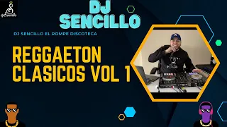 Reggaeton Clásico Mix Vol 1. MIX DJ SENCILLO ( Mezcla de Reggaeton Viejo )