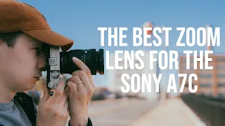 The Best Zoom Lens for Sony A7C