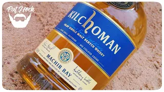 Kilchoman Machir Bay│Whisky Verkostung