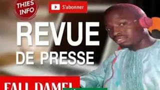 REVUE DE PRESSE THIES INFO DU 7 mai 2024