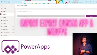 Import / Export Canvas Apps, MSAPP & Component In Power Apps