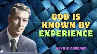 Neville Goddards Experience Of GOD  GOD IS KNOWN BY EXPERIENCE Very Powerful with QA