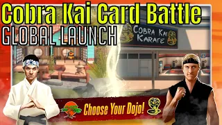 Cobra Kai Card Battle: First Impressions/Global Launch/We Sweeping The Leg