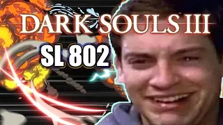 Dark Souls 3 - Max SL 802 is EZ