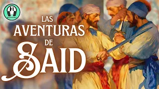 Las AVENTURAS de SAÍD | Cuento en Español | Voz Humana |