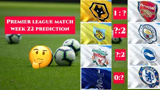 Premier  league match week 22 prediction #premierleagueprediction #premierleague #TottenhamChelsea