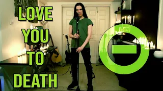 Type O Negative - Love You To Death (Chris Seraphim Cover)