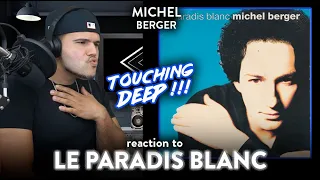 First Time Reaction Michel Berger Le Paradis Blanc (DEEP ATMOSPHERIC!) | Dereck Reacts