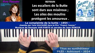 La complainte de la butte - 1959 - Cora VAUCAIRE - Musique Georges Van Parys et paroles Jean Renoir.