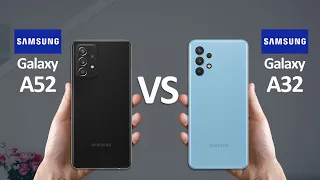 Samsung Galaxy A52 Vs Samsung Galaxy A32