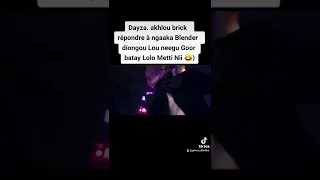 Dayza Akhlou Brick Répondre à ngaaka Blender Diongou..... Lo Metti Nii 😂😵🤯