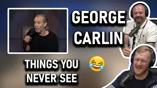 George Carlin - Things You Never See REACTION!! | OFFICE BLOKES REACT!!