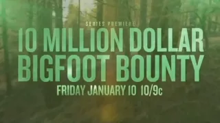 The Ten Million Dollar Bigfoot Bounty on Spike TV January 10